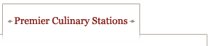 Prime Culinary Stations
